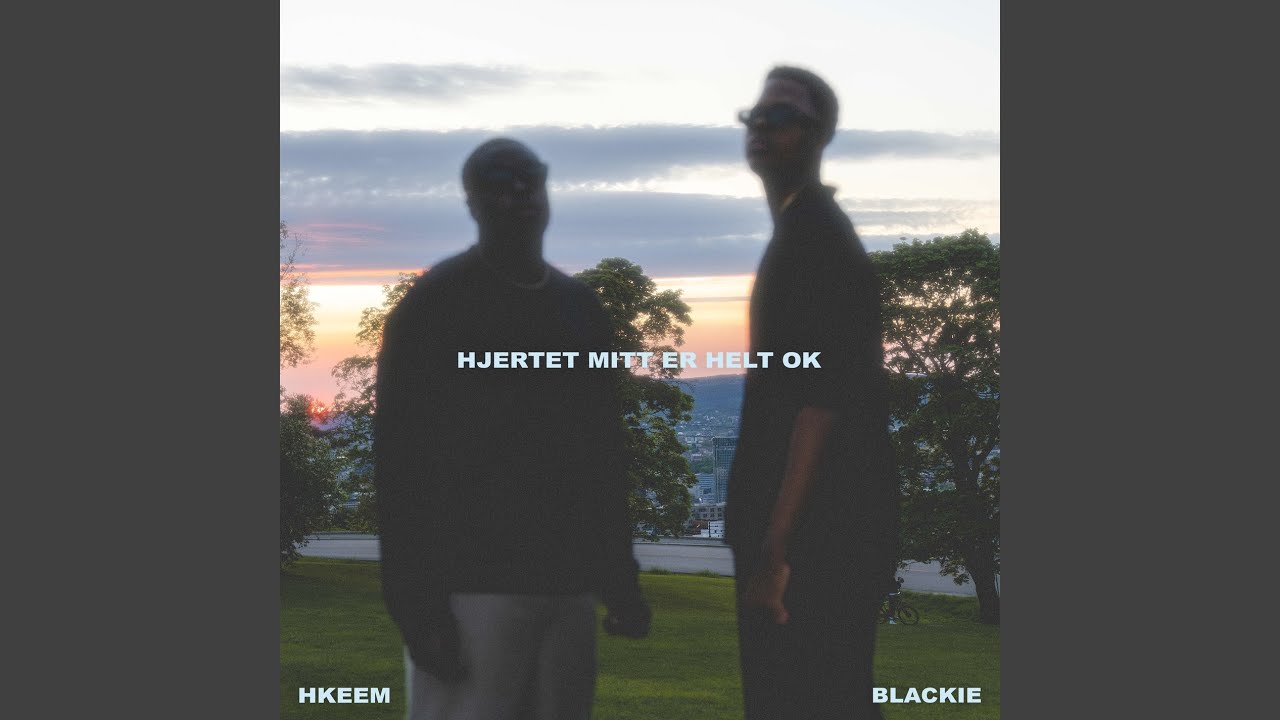 HJERTET MITT ER HELT OK