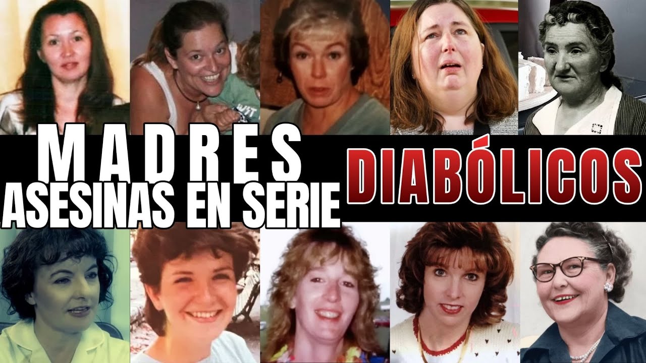 Eran Madres… Pero Eran Asesinas en Serie | Las Madres Asesinas Más Diabólicas de La Historia