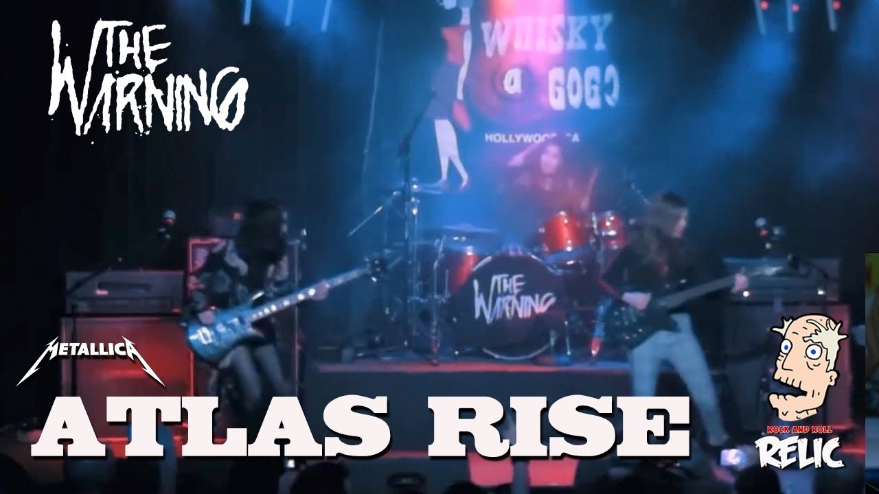 THE WARNING cover the METALLICA song 'ATLAS RISE' - LIVE from the WHISKEY A GO-GO.