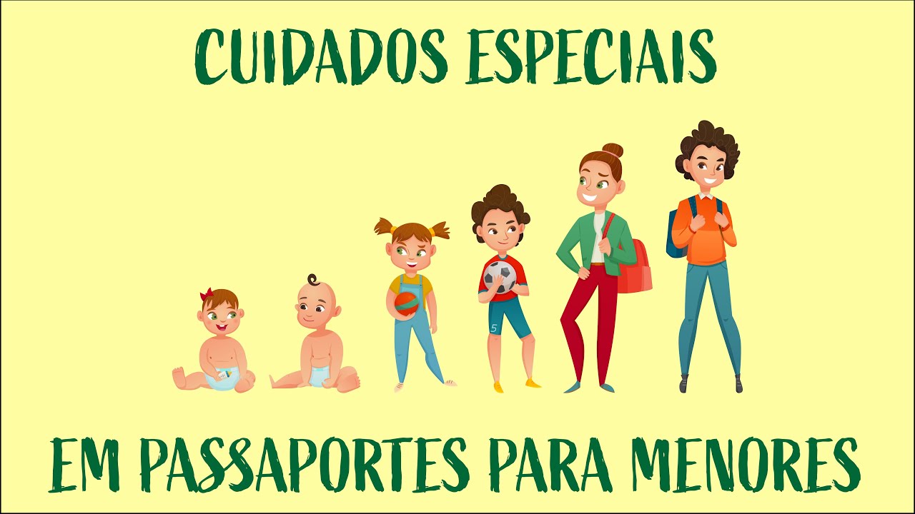 PASSAPORTE DE MENOR - cuidados especiais