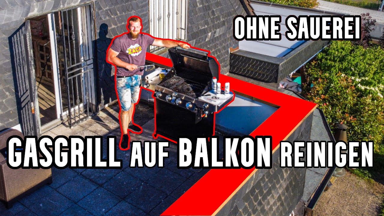 Gasgrill auf BALKON reinigen [So einfach kann Grill putzen sein] Schritt für Schritt Anleitung