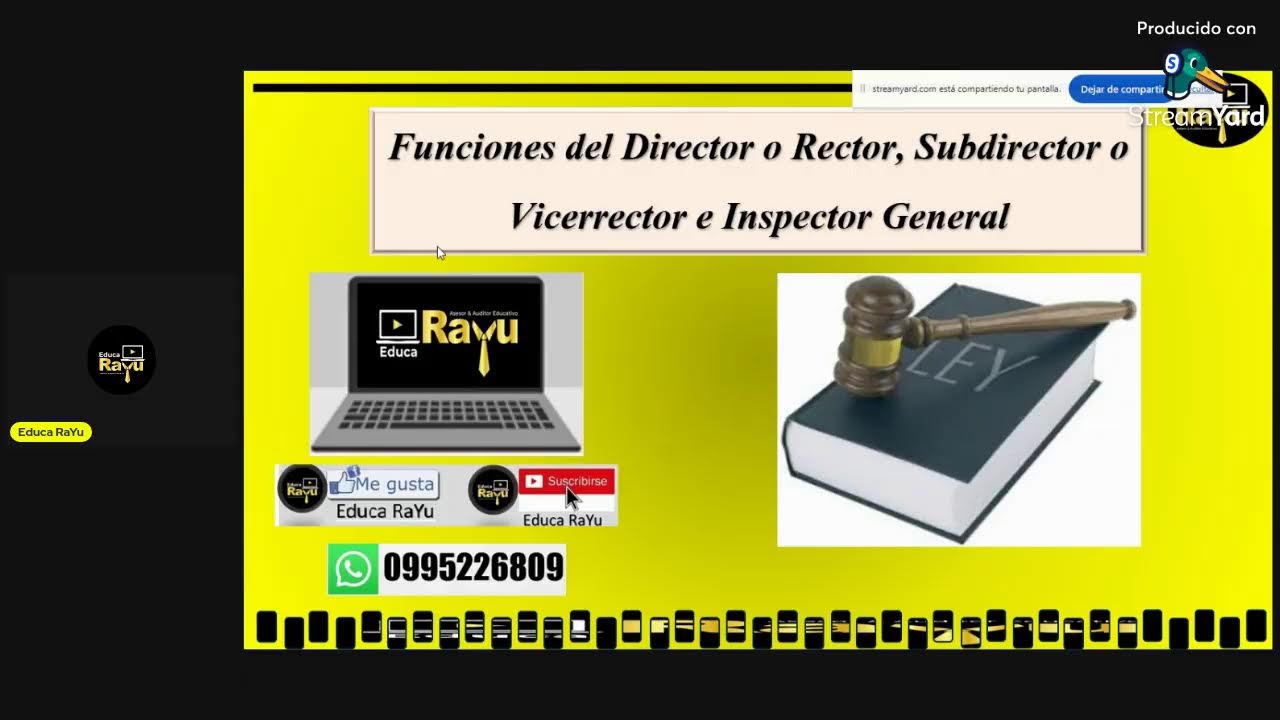 Funciones del Director o Rector, Subdirector o Vicerrector e Inspector General