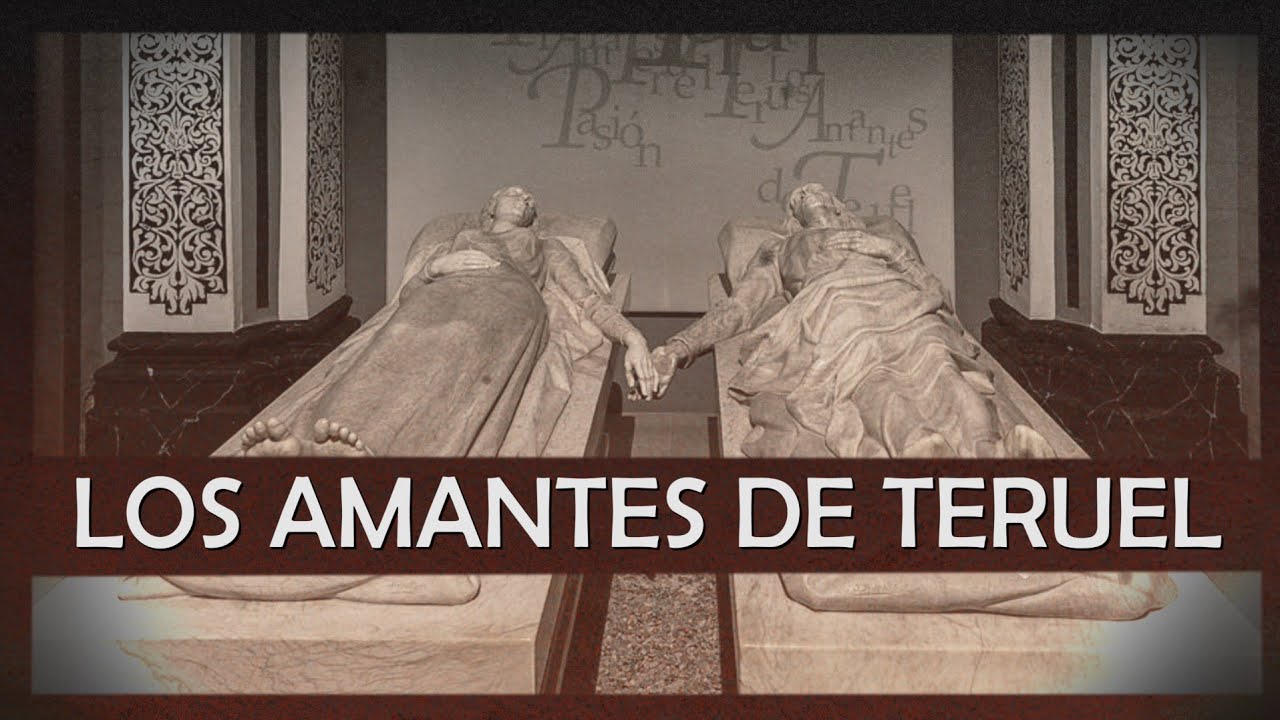 LOS AMANTES DE TERUEL | Leyendas de España