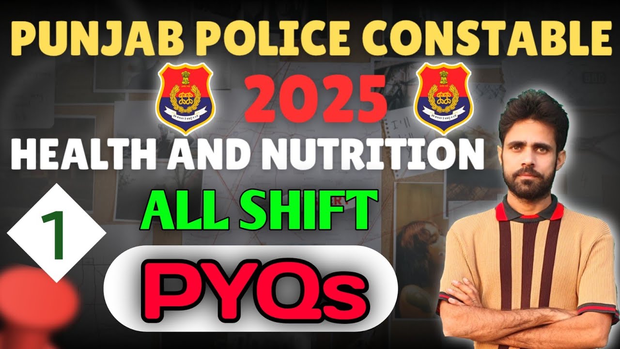 Punjab Police Constable 2025 Health And Nutrition All Shift PYQs।Health And Nutrition PYQs Class -1।