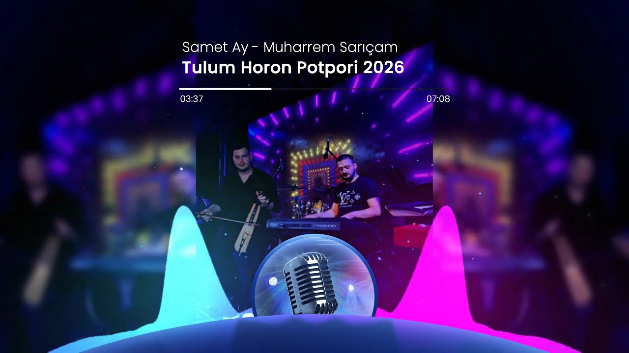 Samet Ay / Muharrem Sarı&ccedil;am - Tulum Horon Potpori 2026