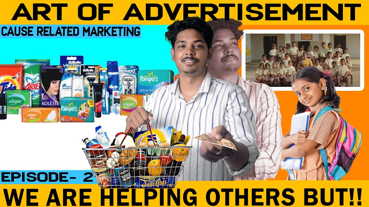 Art Of Advertising | Cause Related Marketing | Episode 2 | 