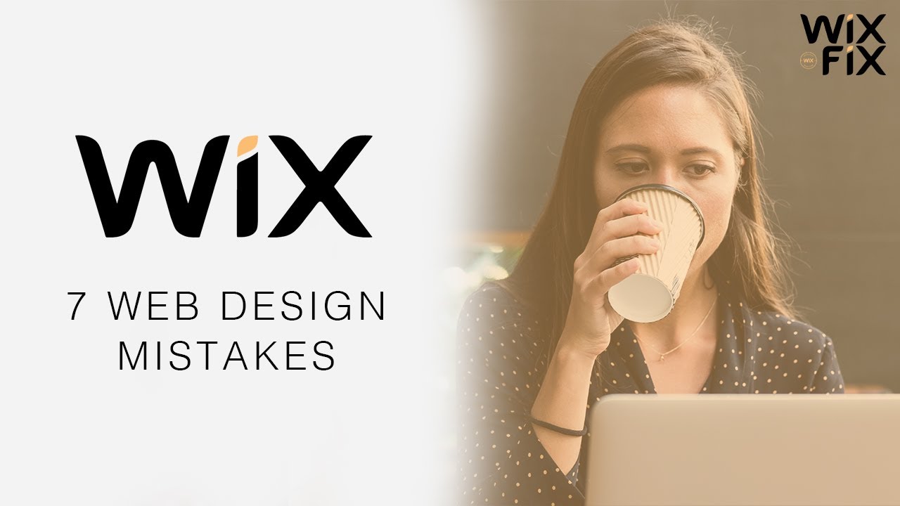 Top 7 Web Design Mistakes | Wix Fix