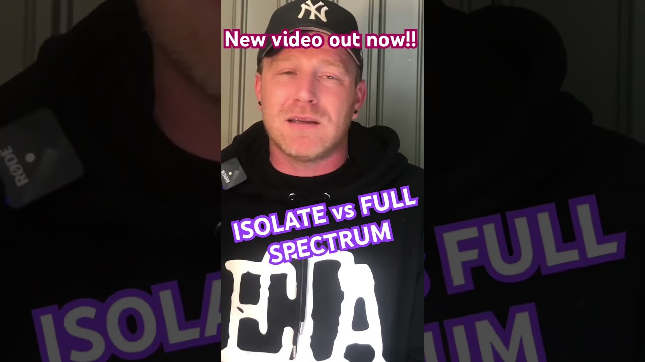 ISOLATE vs FULL SPECTRUM OIL #entourage #medicalcannabis #isolation #cannabinoids #london  #uk