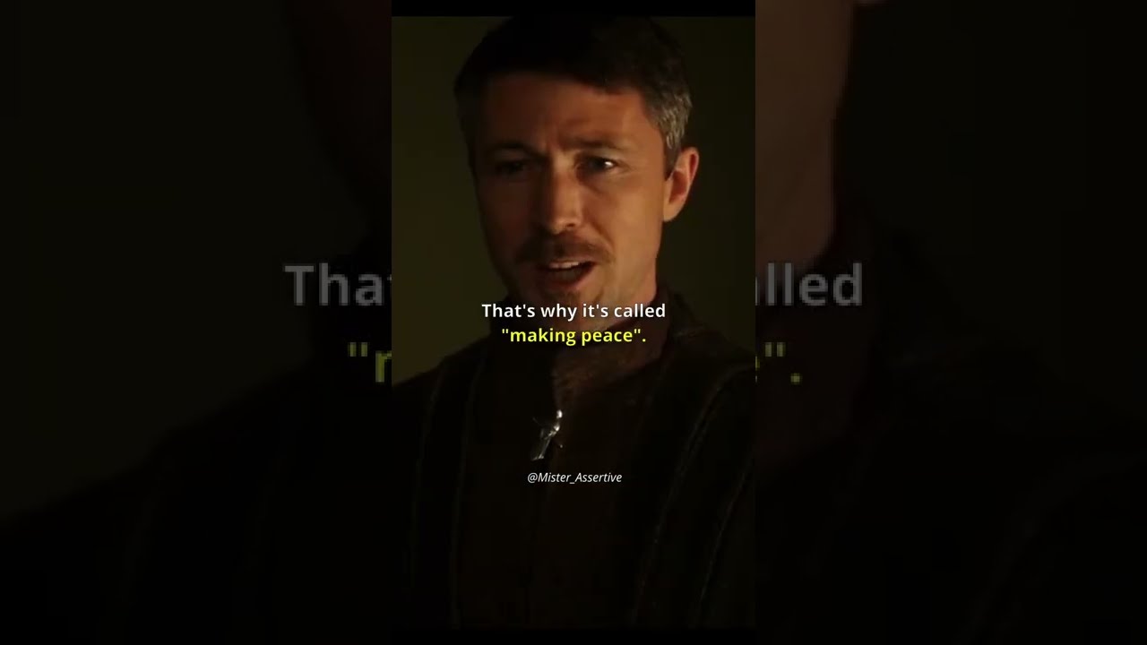 We Only Make Peace With Our Enemies || Lord Baelish Advices 2 || Game Of Thrones || #shorts