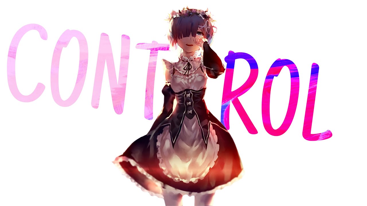 Control _ Re-zero ​「 Anime AMV 」