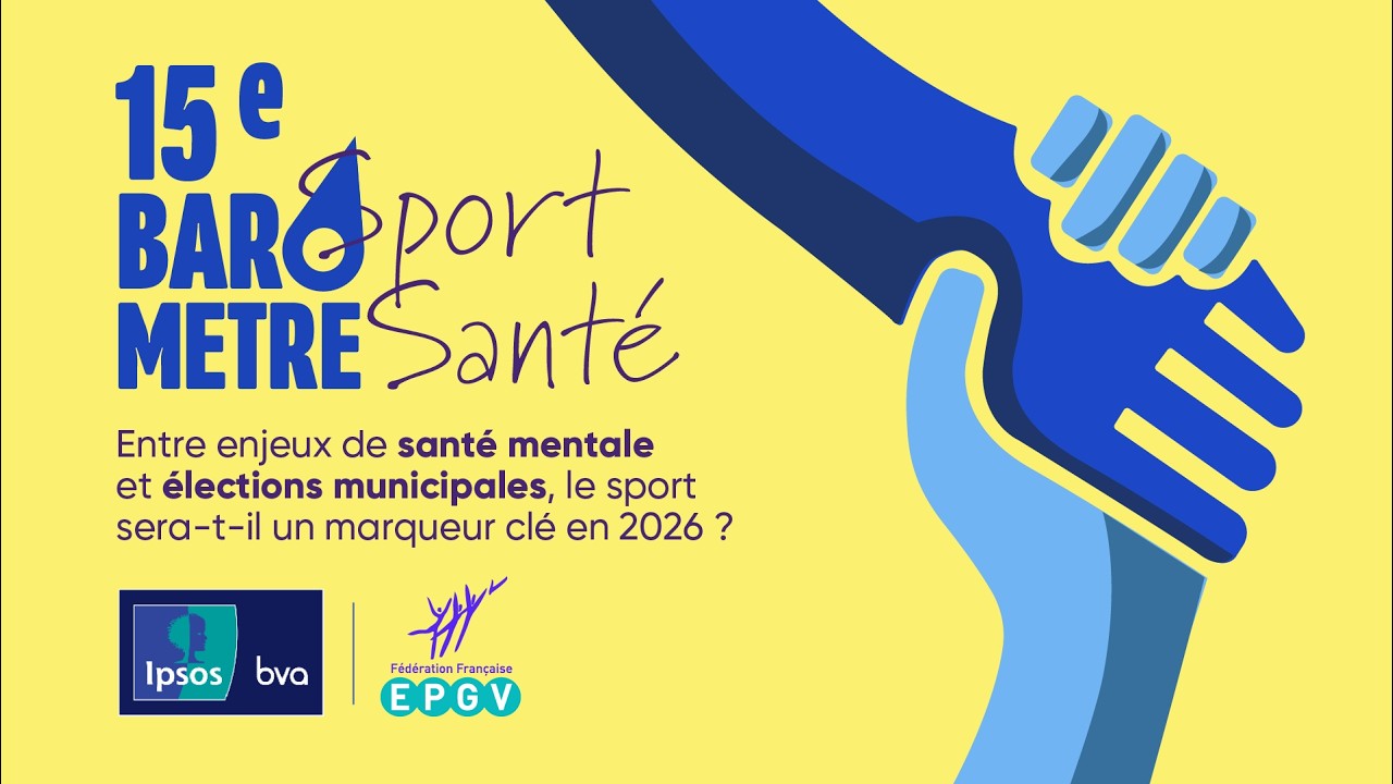 15e Baromètre Sport-Santé FFEPGV x IPSOS bva