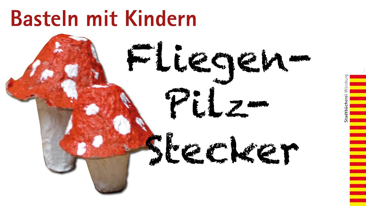 Fliegen-Pilz-Stecker aus Eierkartons - Basteln mit Kindern
