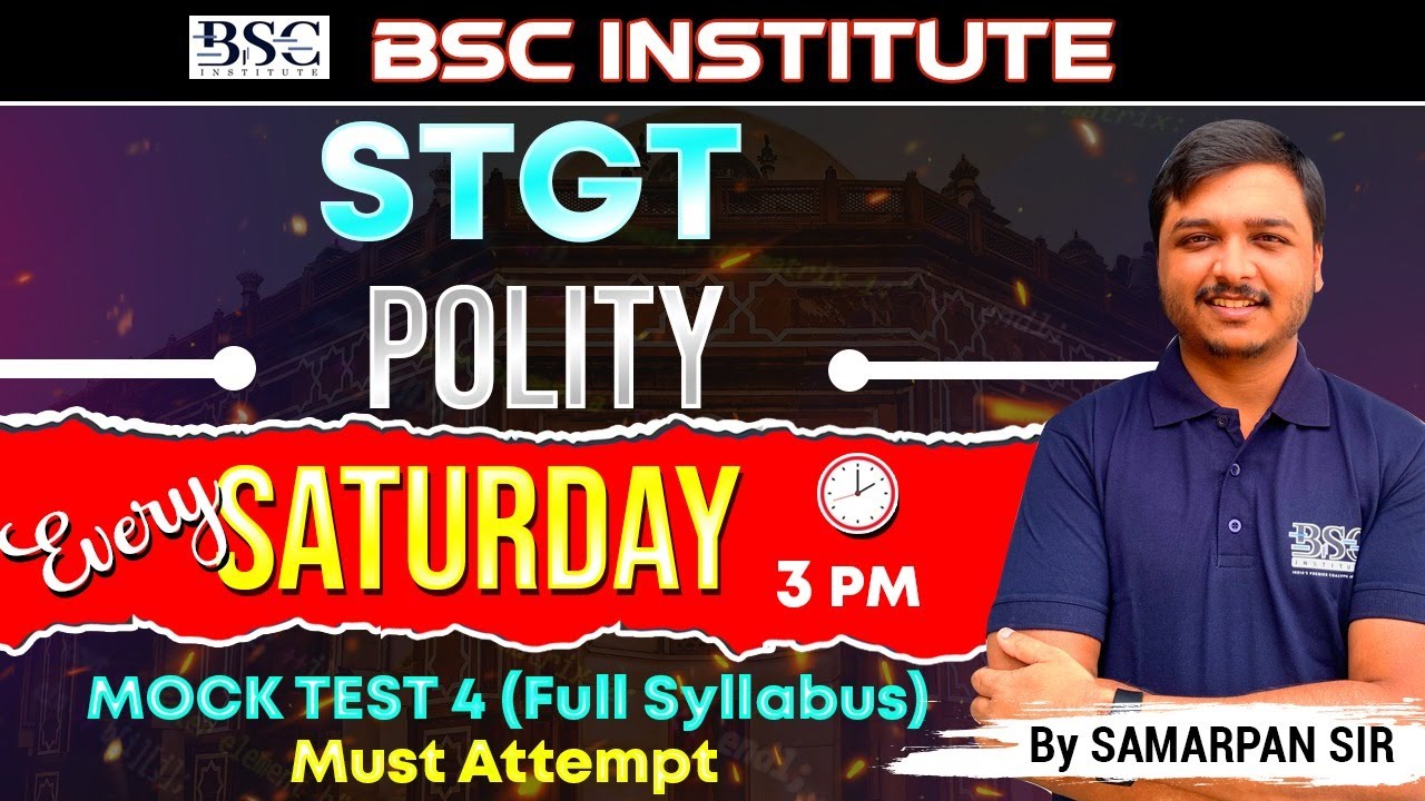 STGT Polity Mock Test 4 | Full Syllabus | Selection Test for Graduate Teacher | Samarpan Sir
