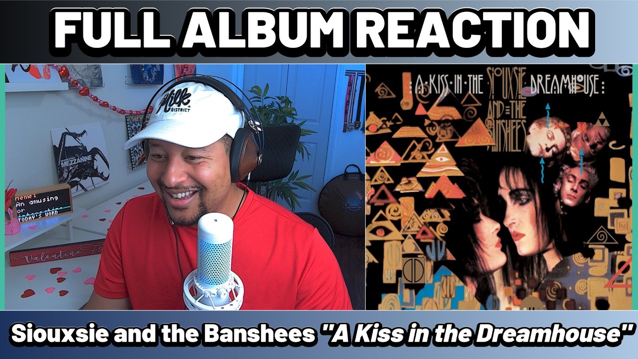 Siouxsie and the Banshees- A Kiss In The Dreamhouse FULL ALBUM REACTION AND REVIEW