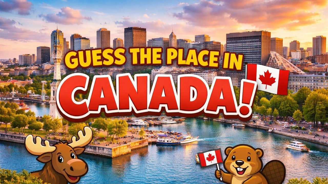 Guess the Place in Canada 🇨🇦 | Only Smart People Can Guess! Do You Know Canada? (Most People Fail)