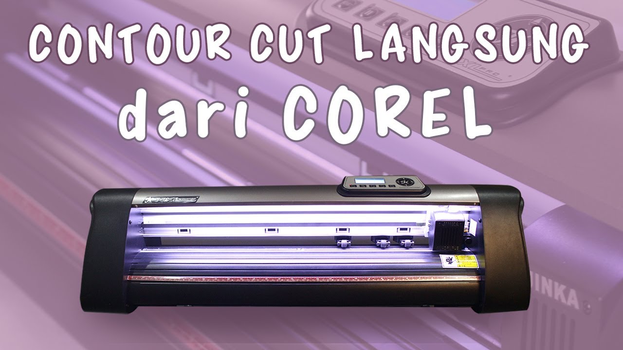 Cara Contour Cut Langsung dari CorelDraw Menggunakan Jinka NXL AC Auto Contour