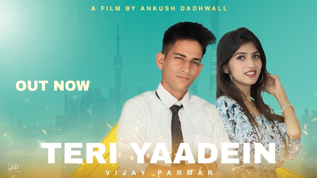 Teri Yaadein | New Romantic Song 2021 | A FILM BY ANKUSH DADHWALL |