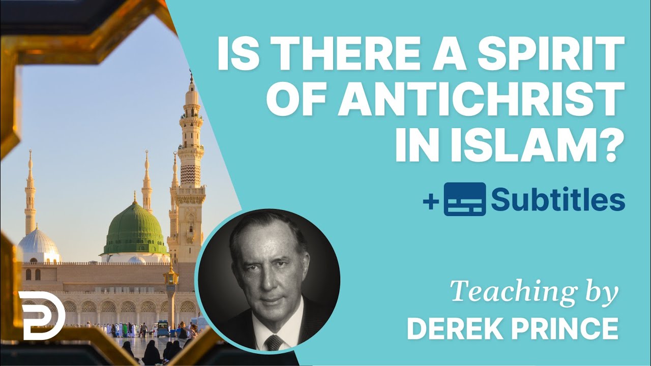 Is There A Spirit Of Antichrist In Islam? -  HD
