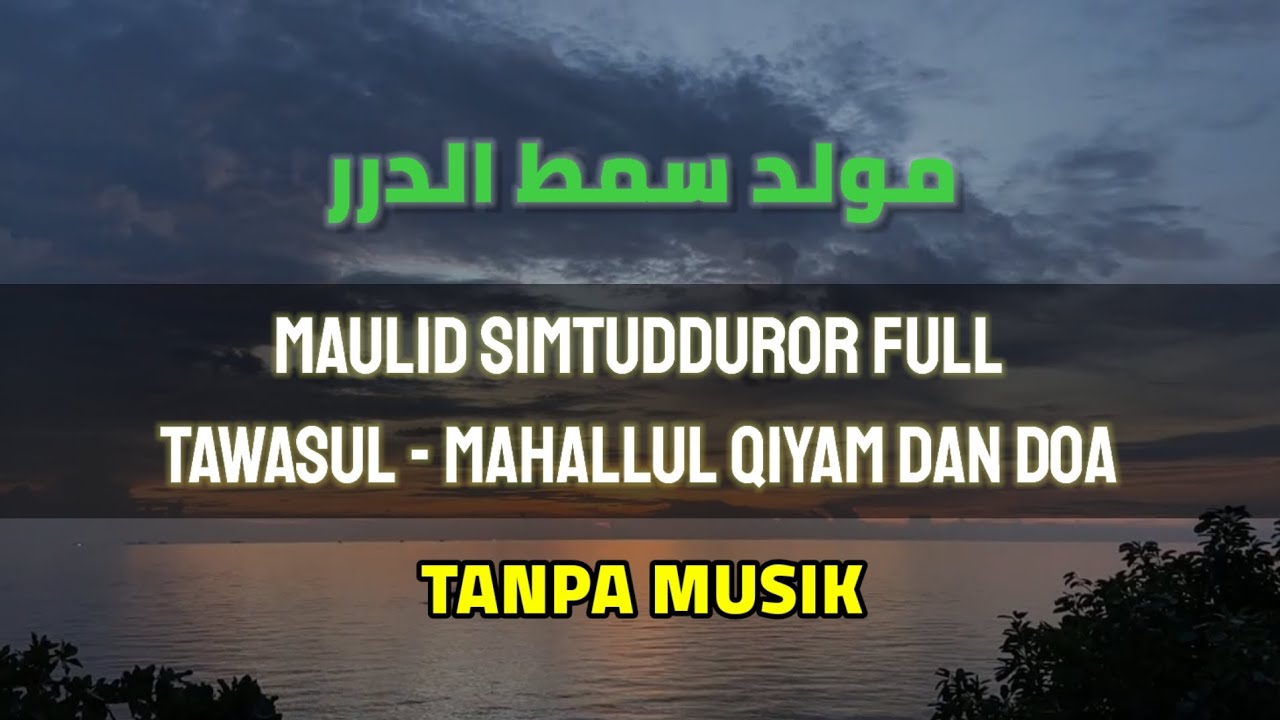 MAULID SIMTUDDUROR FULL TANPA MUSIK