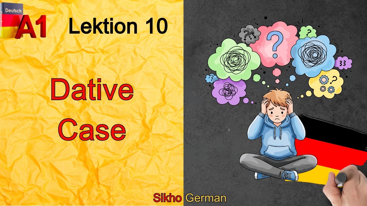 A1 - Lesson 10 | Dativ | Dative Case | German Language Course | Sikho German