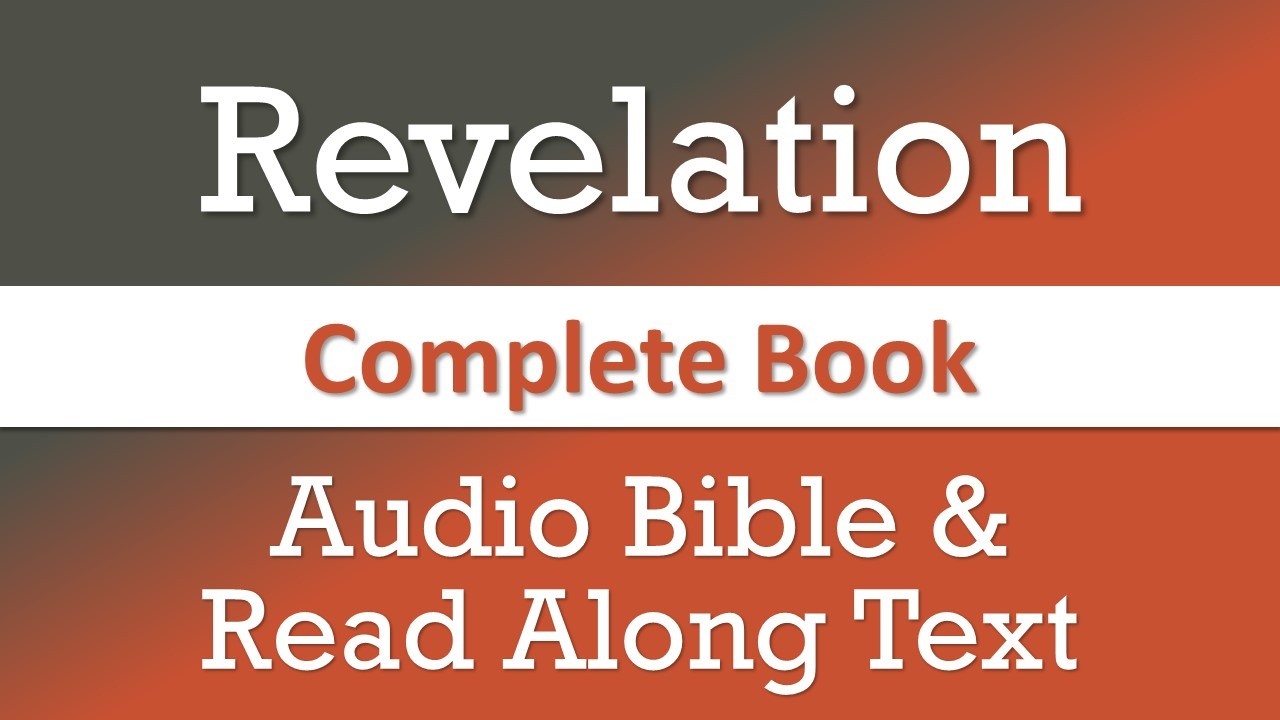 BOOK OF REVELATION | NKJV AUDIO BIBLE (WITH READ ALONG TEXT)