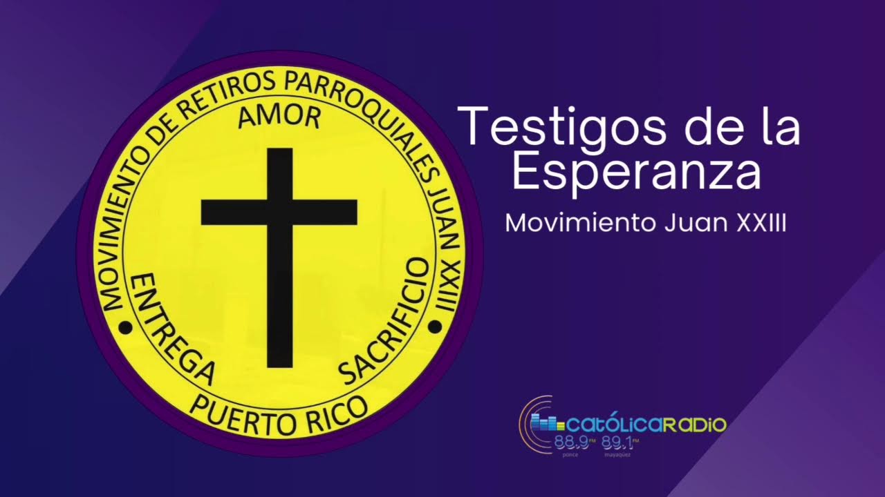 Programa: Testigos de la Esperanza