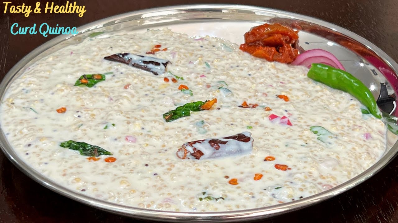 Curd/Yogurt Quinoa Recipe - Dahi Quinoa - Quinoa Curd Rice - Indian Style Quinoa - Quinoa Recipes