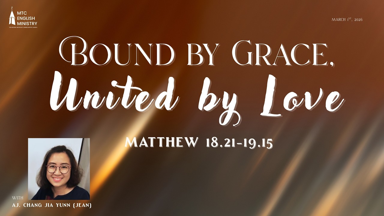 March 1, 2026: Bound by Grace, United by Love