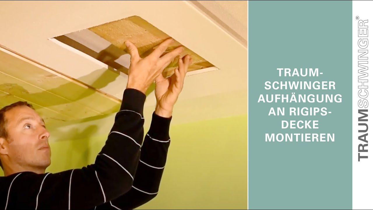 TRAUMSCHWINGER Hängesessel aufhängen - Aufhängung an Rigipsdecke montieren.