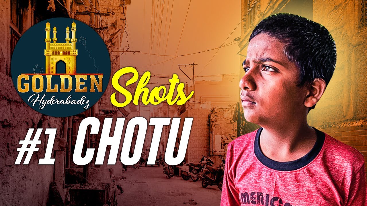 Chotu - A Social Message Video | Golden Hyderabadiz Shots #1 | Abdul Razzak | Golden Hyderabadiz