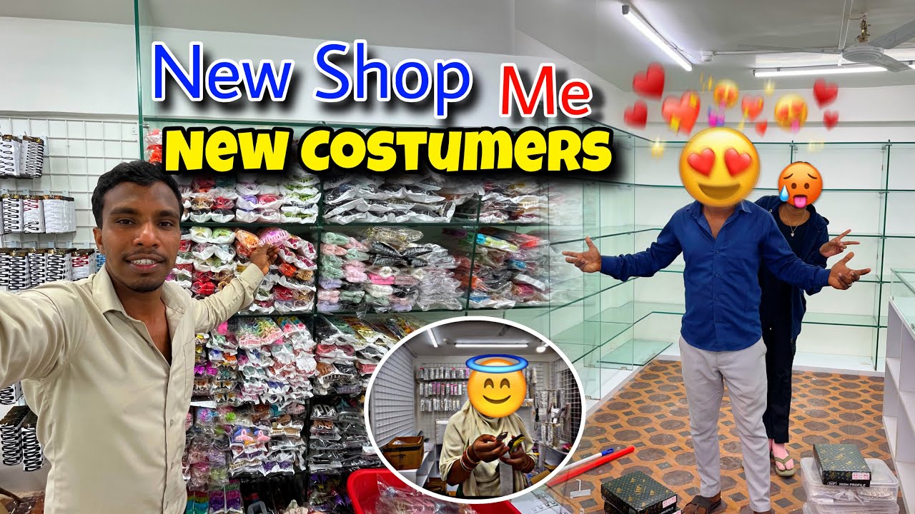 New Shop Opening Ke Liye Costumer Saman Buy Karne Aaya Hai / New Kaise Open Kare ? Wholesale Market/