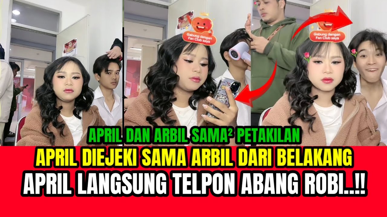 |LUCU PARAH|| Live April Diejeki Sama Arbil Dari Belakang, April Langsung Telpon Abang Robi!!