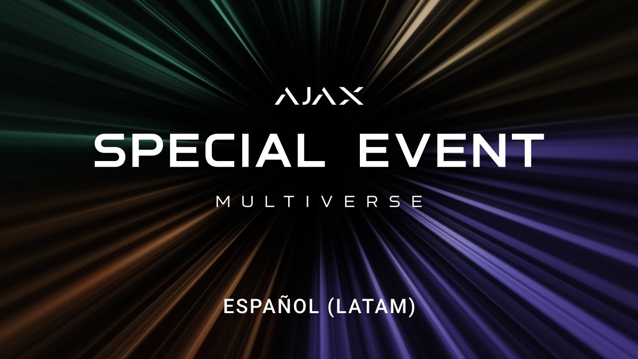 Ajax Special Event: Multiverse | Español, 2024 (LATAM)