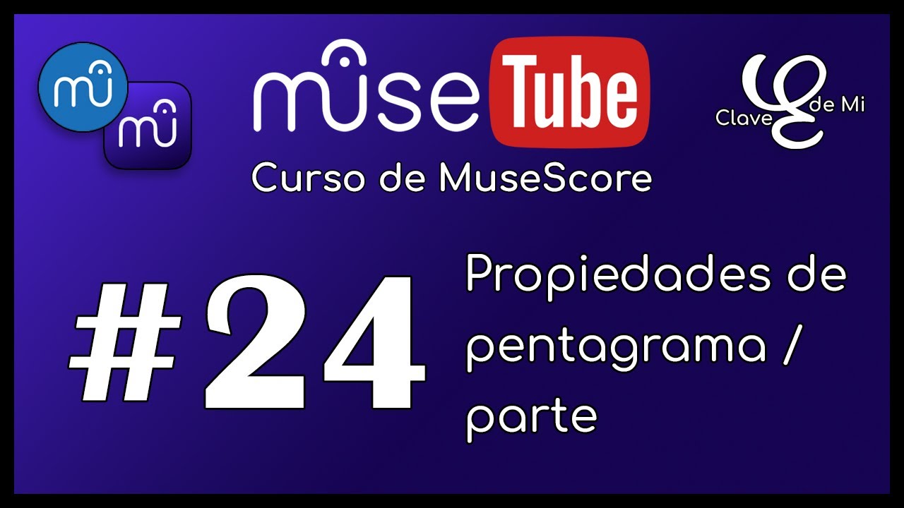 🎼 ¡Vamos a configurar 1000 opciones de pentagrama en MuseScore! 🔵 MuseTube #24 (Curso MuseScore)