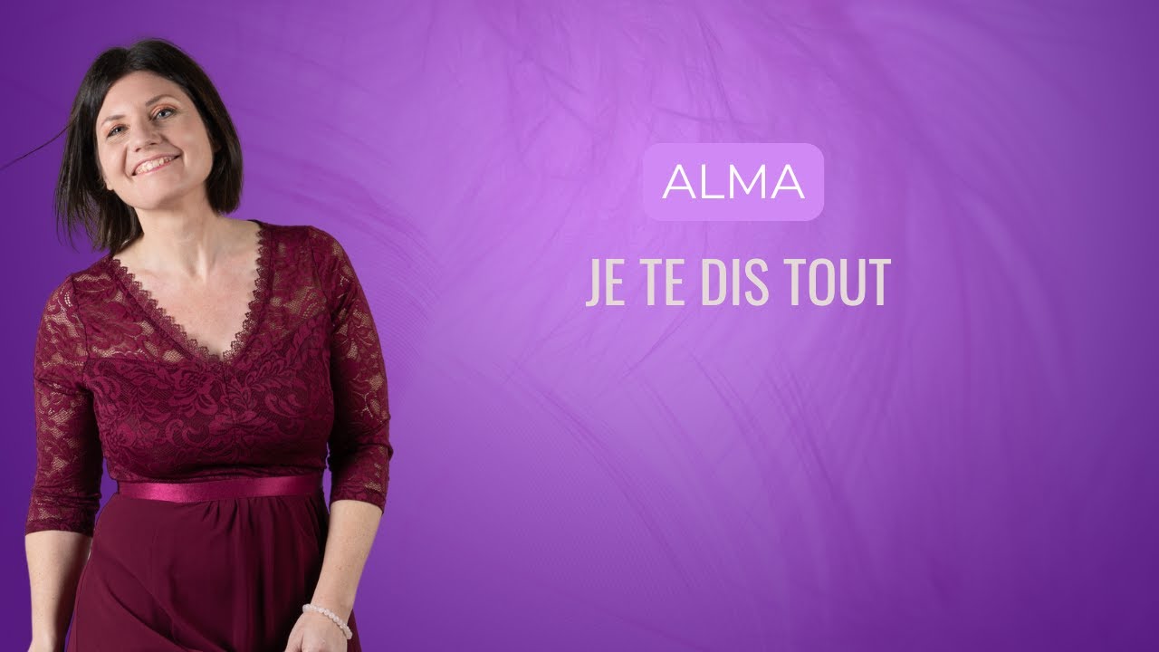 Je te dis tout sur ALMA