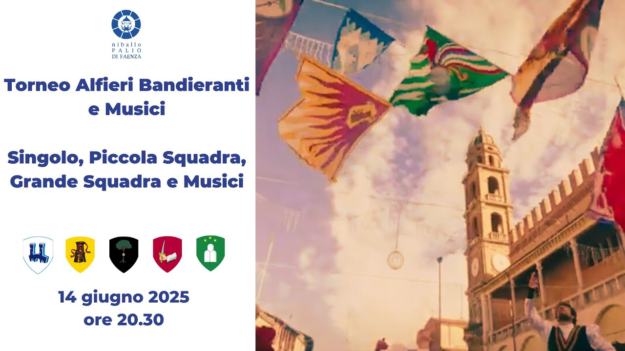 TORNEO ALFIERI BANDIERANTI E MUSICI(SINGOLO, PICCOLA SQUADRA, GRANDE SQUADRA E MUSICI) - 14/06/2025
