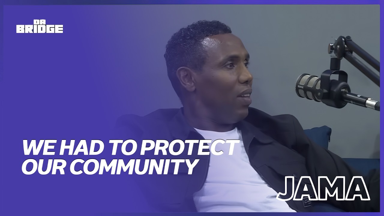 Jama - “We had to do what was needed to command respect” | #105