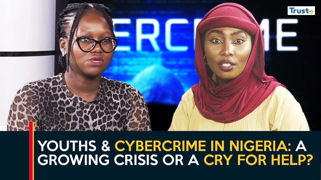 Youths & Cybercrime In Nigeria: A growing crisis or a cry for help?