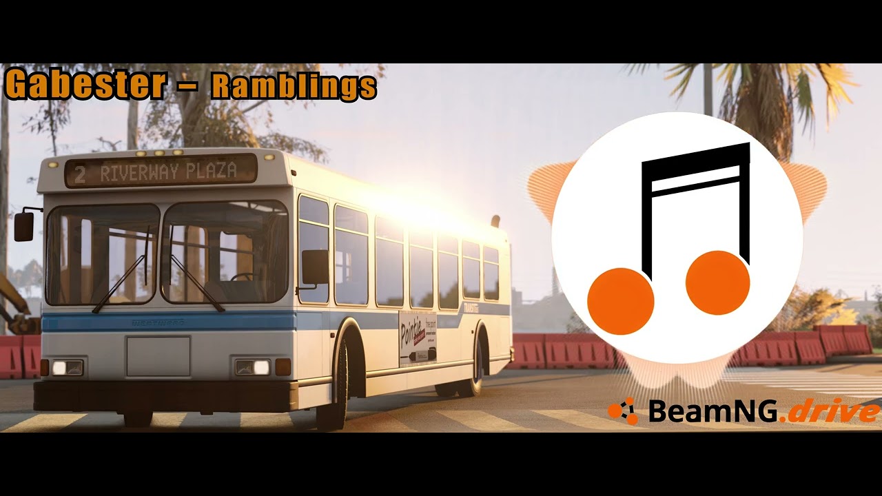 Gabester - Ramblings | BeamNG.Music Remade #1