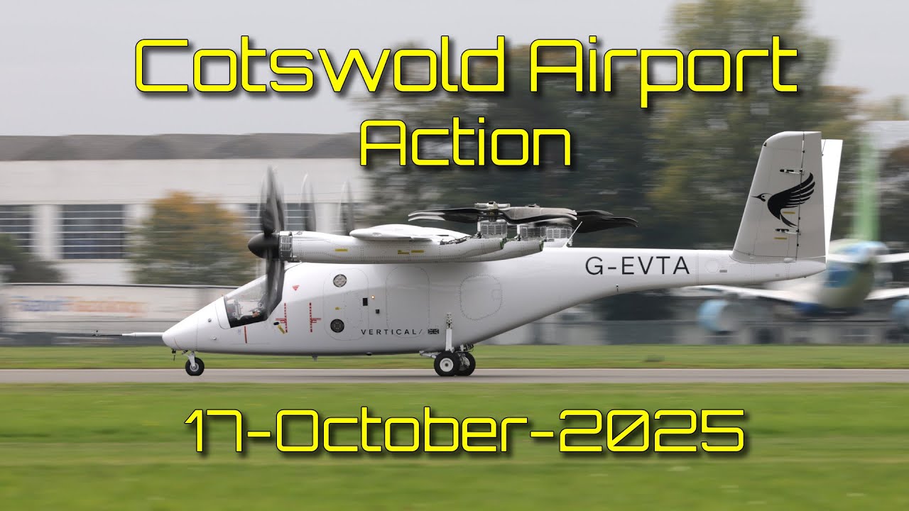 Busy Few Hours at Cotswold Airport! ✈️ ZeroAvia Do228, VX4 eVTOL Tests & BA A319 Arrival 17 Oct 2025