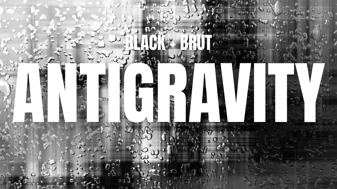 Black + Brut – Antigravity | Dark Tech House | Underground Techno