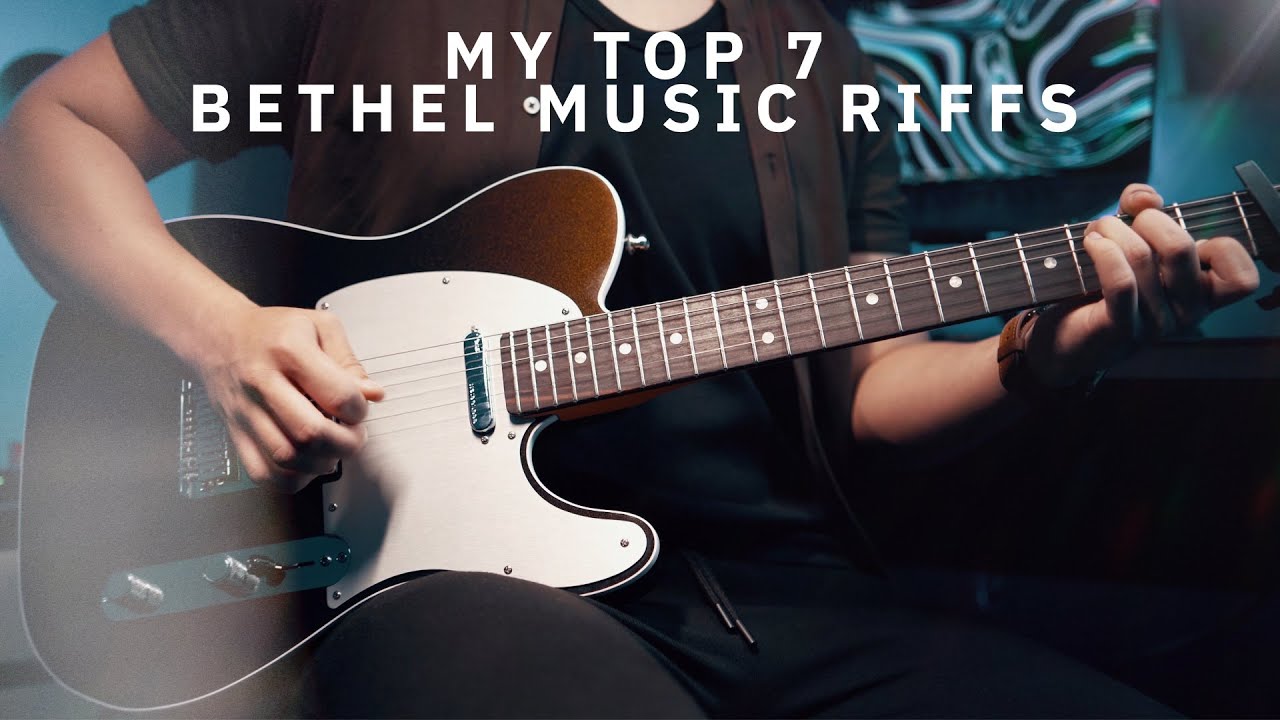 My Top 7 Bethel Music Guitar Riffs 2 - Marcelo Cidrack
