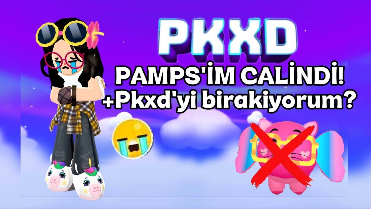 Pamps'im calindi. | Pkxd'yi birakiyorum(?) | Alyaaa_Pkxd
