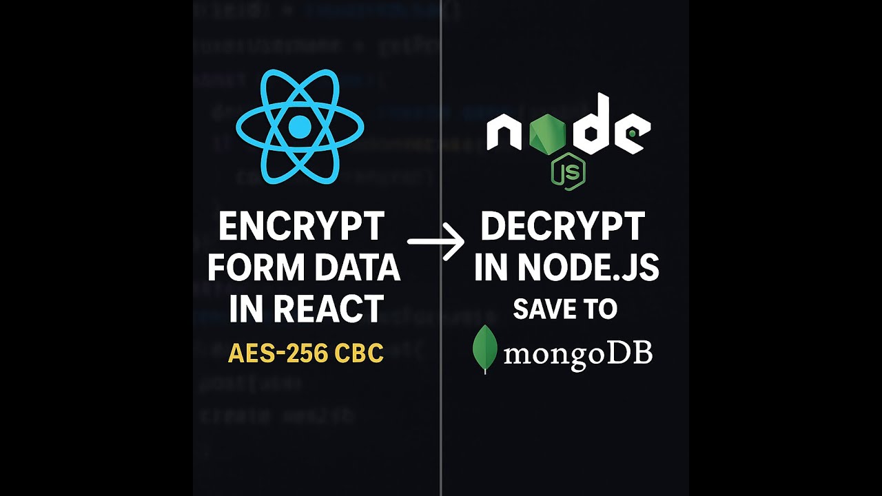 Encrypt React Form Data with AES-256 and Send to Secure Node.js API | AES-CBC | Web Crypto + MongoDB