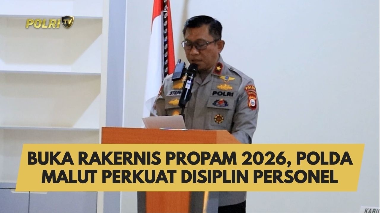 BUKA RAKERNIS PROPAM 2026, POLDA MALUT PERKUAT DISIPLIN PERSONEL