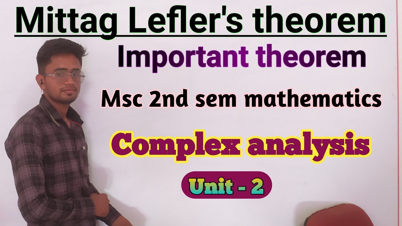 Mittag Lefler's theorem // Complex Analysis // Msc 2nd sem mathematics