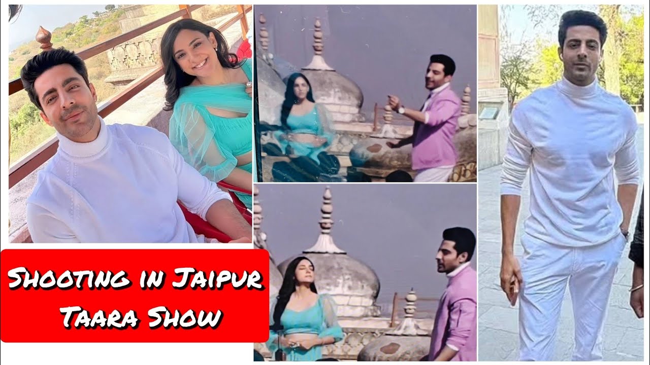 Krushal Ahuja shooting in Jaipur for New Show Taara #taara #jhanak #bindii