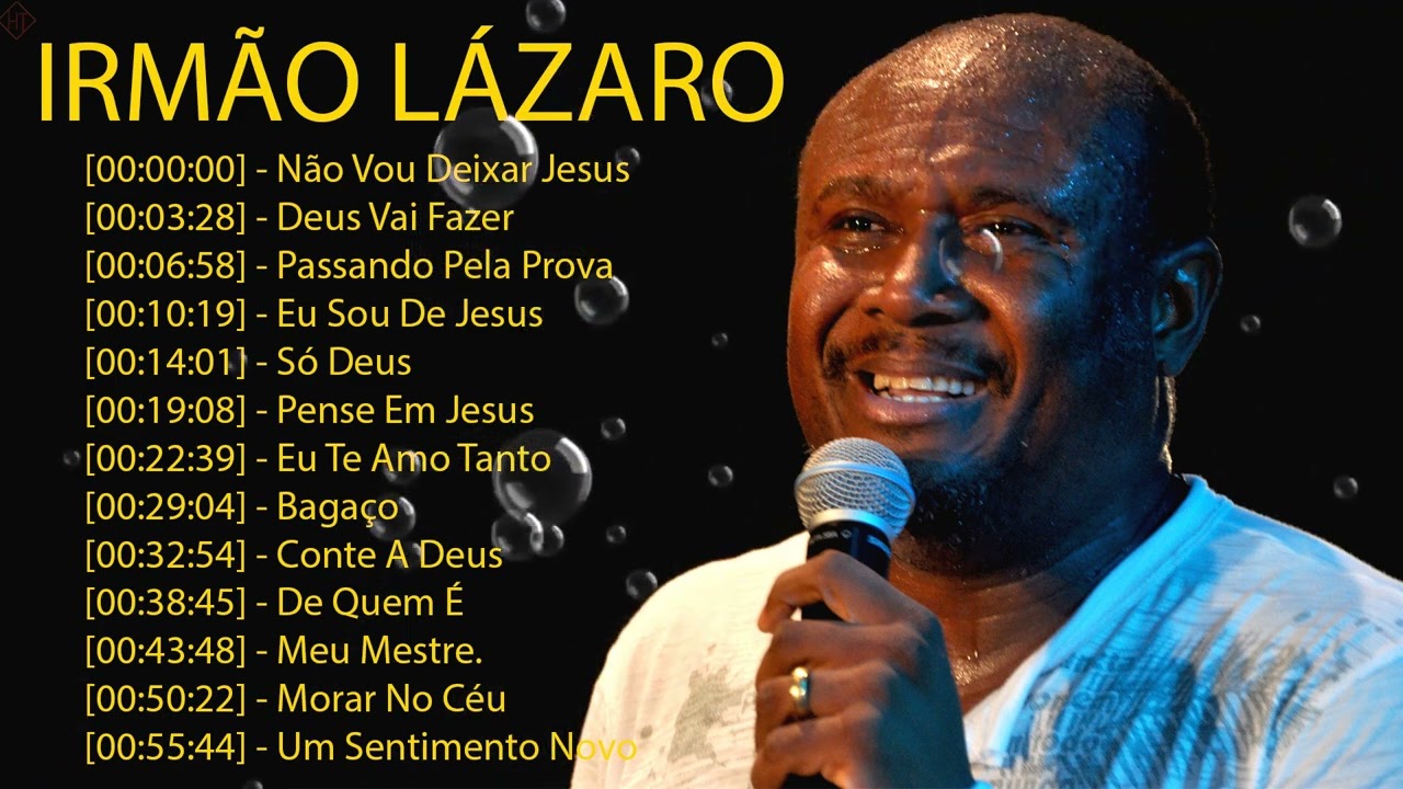 Irmão Lázaro As 10 Melhores e Mais Tocadas Hinos Evangélicos 2025 #gospel As mais ouvidas de 2025