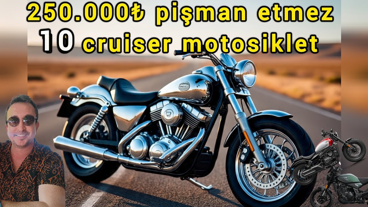250.000tl alınabilecek en konforlu top 10 cruiser motosiklet tavsiyesi# motovlog