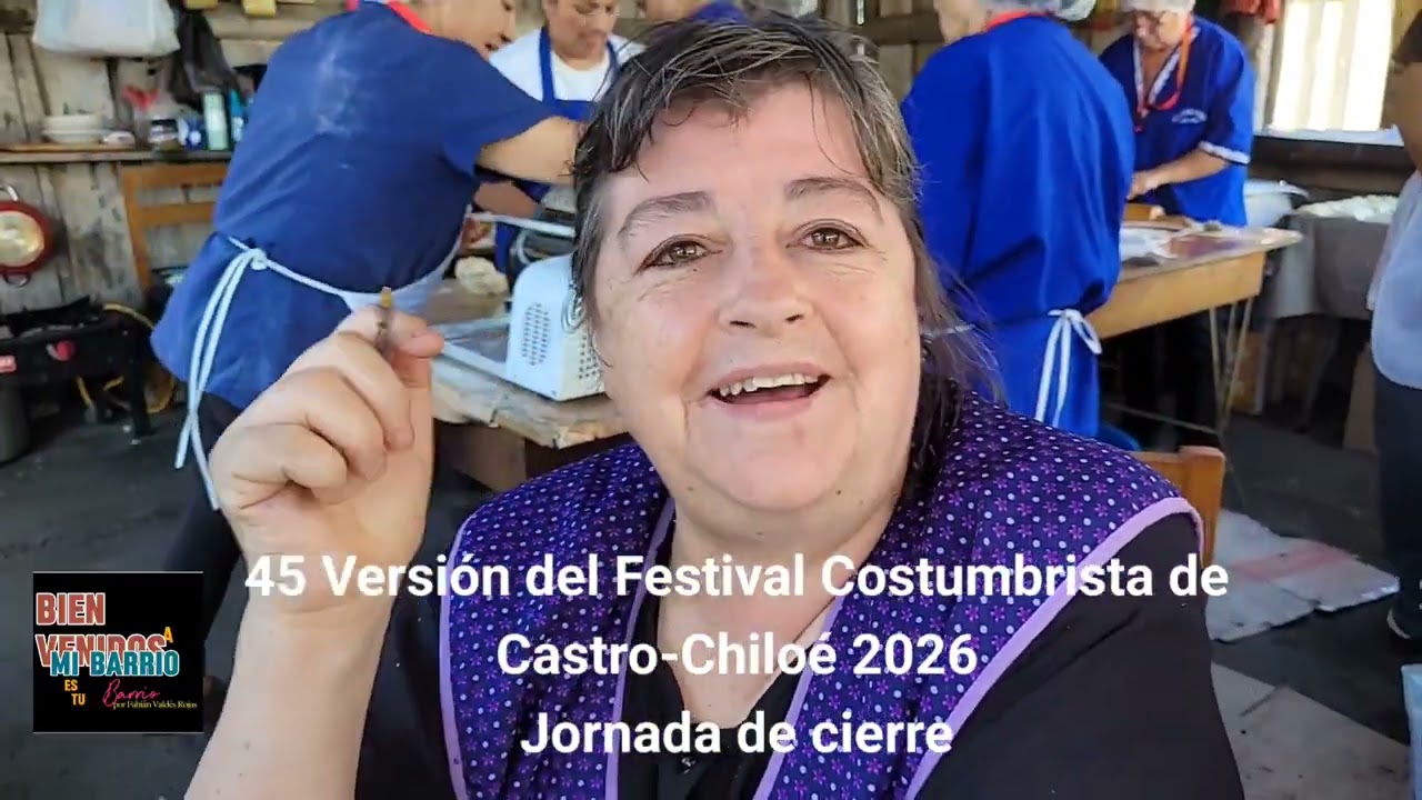 Festival Costumbrista de Castro Chiloé 2026, tercera parte. 